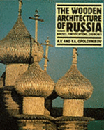 The Wooden Architecture of Russia