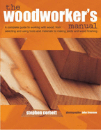 The Woodworker's Manual