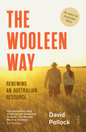 The Wooleen Way: Renewing an Australian resource