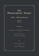 The Woolverton Family: 1693 - 1850 and Beyond, Volume II
