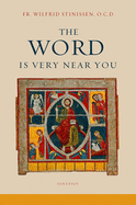 The Word Is Very Near You