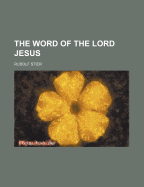 The Word of the Lord Jesus