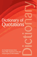 The Wordsworth dictionary of quotations
