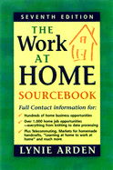 The Work-At-Home Sourcebook - Arden, Lynie