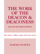 The Work of the Deacon & Deaconess