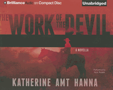 The Work of the Devil: A Novella