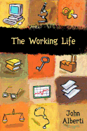 The Working Life