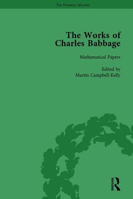 The Works of Charles Babbage Vol 1 - Babbage, Charles, and Campbell-Kelly, Martin