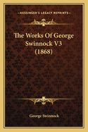 The Works of George Swinnock V3 (1868)