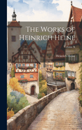 The Works of Heinrich Heine; Volume X