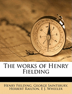 The Works of Henry Fielding; Volume 9