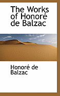 The Works of Honore de Balzac