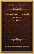 The Works of Samuel Johnson (1898)