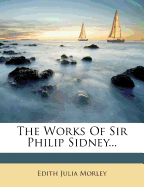 The works of Sir Philip Sidney