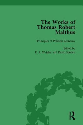 The Works of Thomas Robert Malthus Vol 5 - Wrigley, E A, and Souden, David