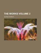 The Works Volume 2