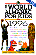 The World Almanac for Kids 1996