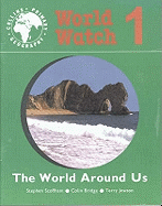 The World Around Us: Pupil Book 1