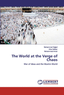 The World at the Verge of Chaos