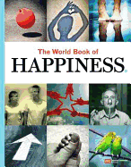 The World Book of Happiness - Bormans, Leo