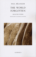 The World Forgotten: Selected Poems