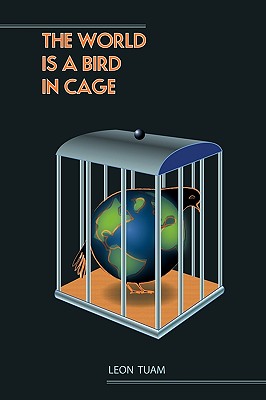 The World is a Bird in Cage - Leon