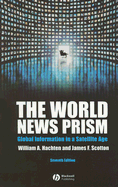 The World News Prism: Global Information in a Satellite Age