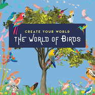 The World of Birds: Create Your World