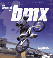 The World of BMX
