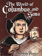 The World of Columbus and Sons - Foster, Genevieve