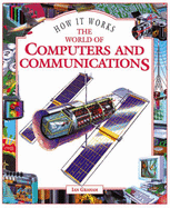 The World of Computers and Communications - Graham, Ian