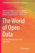 The World of Open Data: Concepts, Methods, Tools and Experiences