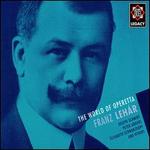 The World of Operetta: Franz Léhar