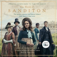 The World of Sanditon: The Official Companion to the ITV Series
