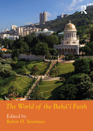 The World of the Bah' Faith