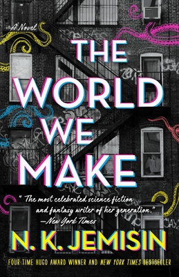 The World We Make - Jemisin, N K