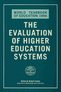 The World Yearbook of Education 1996: The Evaluation of Higher Education Systems