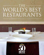 The World's Best Restaurants.