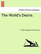 The World's Desire.