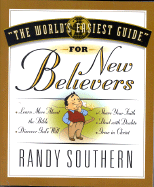 The World's Easiest Guide for New Believers