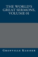 The World's Great Sermons, Volume 01