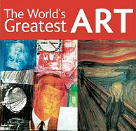 The World's Greatest Art - Belton, Robert J.