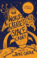 The World's Greatest Space Cadet