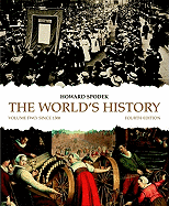 The World's History, Volume 2: Since 1300
