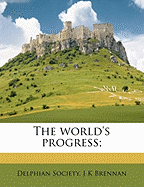 The World's Progress; Volume 9