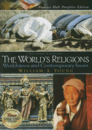 The World's Religions: Worldviews and Contemporary Issues