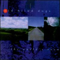 The World's Room - Old Blind Dogs