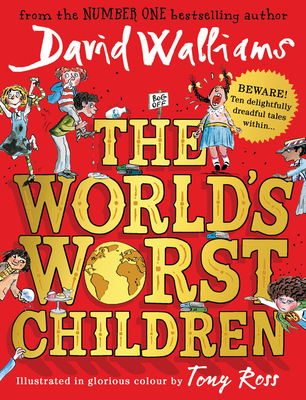 The World's Worst Children - Walliams, David