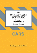 The Worst-Case Scenario Pocket Guide: Cars