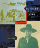 The Wounded Knee Massacre